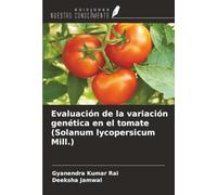 Evaluación de la variación genética en el tomate (Solanum lycopersicum Mill.)