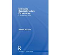 Evaluating Counterterrorism Performance: A Comparative Study (Contemporary Terrorism Studies)