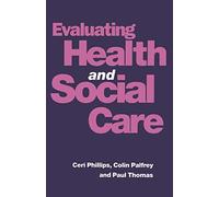 Evaluating Health and Social Care