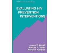 Evaluating HIV Prevention Interventions