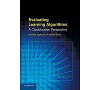 Evaluating Learning Algorithms: A Classification Perspective