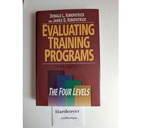 Evaluating Training Programs: The Four Levels (UK PROFESSIONAL BUSINESS Management / Business)