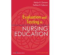 Evaluation and Testing in Nursing Education