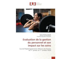 Evaluation de la gestion du personnel et son impact sur les soins: Cas de l'hôpital général de référence de Kamina du 1ᵉʳ janvier au 1ᵉʳ octobre 2024