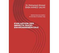 EVALUATION DES IMPACTS SOCIO-ENVIRONNEMENTAUX: PROPOSITION D’UN MODÈLE DE RENTABILITÉ DURABLE Rd(t)