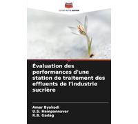 Évaluation des performances d'une station de traitement des effluents de l'industrie sucrière