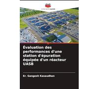 Évaluation des performances d'une station d'épuration équipée d'un réacteur UASB