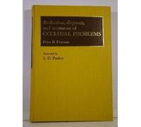 Evaluation, Diagnosis and Treatment of Occlusal Problems by Peter E. Dawson (1975-01-06)
