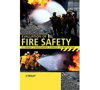 Evaluation of Fire Safety