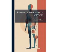 Evaluation of Health Services