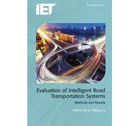 Evaluation of Intelligent Road Transport Systems: Methods and results (Transportation)