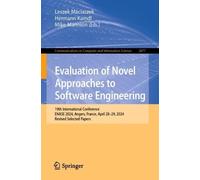 Evaluation of Novel Approaches to Software Engineering: 19th International Conference, ENASE 2024, Angers, France, April 28-29, 2024, Revised Selected ... in Computer and Information Science, 2877)