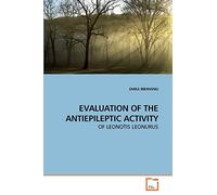 EVALUATION OF THE ANTIEPILEPTIC ACTIVITY: OF LEONOTIS LEONURUS