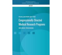 Evaluation of the Congressionally Directed Medical Research Programs Review Process