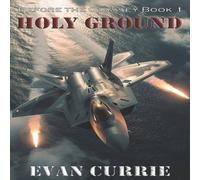 Evan Currie Holy Ground Paperback Book Evan Currie Multicolor