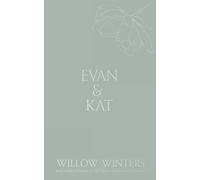 Evan & Kat: You Know I Love You: 24 (Discreet)
