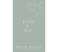 Evan & Kat: You Know I Need You (Discreet Series)