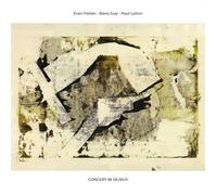 Evan Parker, Barry Guy, Paul Lytton - Evan Parker, Barry Guy, Paul Lytton - Concert in Vilnius