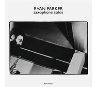 Evan Parker - Saxophone Solos [VINYL]