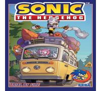 Evan Stanley Sonic the Hedgehog, Vol. 12: Trial by Fire Paperback Book Evan Stanley Multicolor