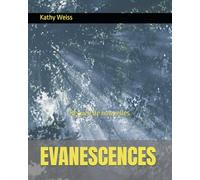 EVANESCENCES: Recueil de nouvelles