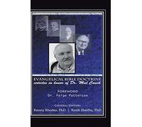 Evangelical Bible Doctrine: Articles in Honor of Dr. Mal Couch