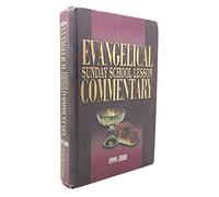 Evangelical Sunday School Lesson Commentary