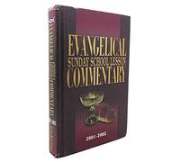 Evangelical Sunday School Lesson Commentary