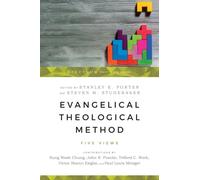 Evangelical Theological Method - Five Views