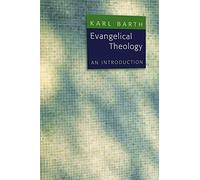 Evangelical Theology: An Introduction