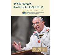 Evangelii Gaudium: The Joy of the Gospel (Vatican Documents)