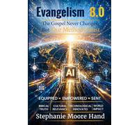 Evangelism 8.0 and AI