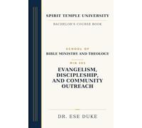 Evangelism, Discipleship, and Community Outreach