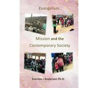Evangelism, Mission and the Contemporary Society