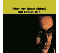 Evans Bill - How My Heart Sings! [VINYL]