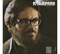 Evans, Bill - Re: Person I Knew [European Import]