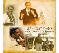 Evans, Clay - It's Me Again