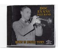 Evans, Doc Jazzband - Down in Jungle Town