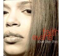 Evans Faith - Love Like This
