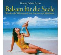 Evans, Gomer Edwin - Balsam für die Seele