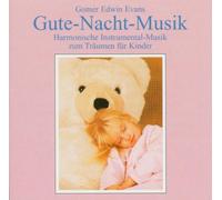 Evans, Gomer Edwin - Gute-Nacht-Musik
