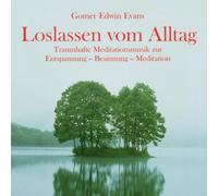 Evans,Gomer Edwin - Loslassen Vom Alltag