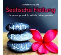 Evans, Gomer Edwin - Seelische Heilung