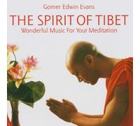 Evans, Gomer Edwin - The Spirit of Tibet