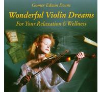 Evans,Gomer Edwin - Wonderful Violin Dreams