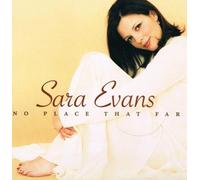 Evans, Sara - No Place That Far
