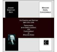Winsome Evans - Six Sonatas And Partitas Bwv 1001 - 1006 (Evans)