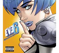 Eve 6 - Horrorscope [Explicit Lyrics]