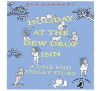 Eve Garnett Holiday at the Dew Drop Inn Paperback Book Eve Garnett Multicolor