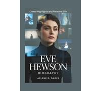 EVE HEWSON BIOGRAPHY